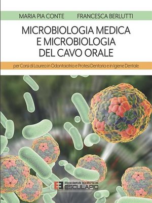 cover image of Microbiologia Medica e Microbiologia del Cavo Orale